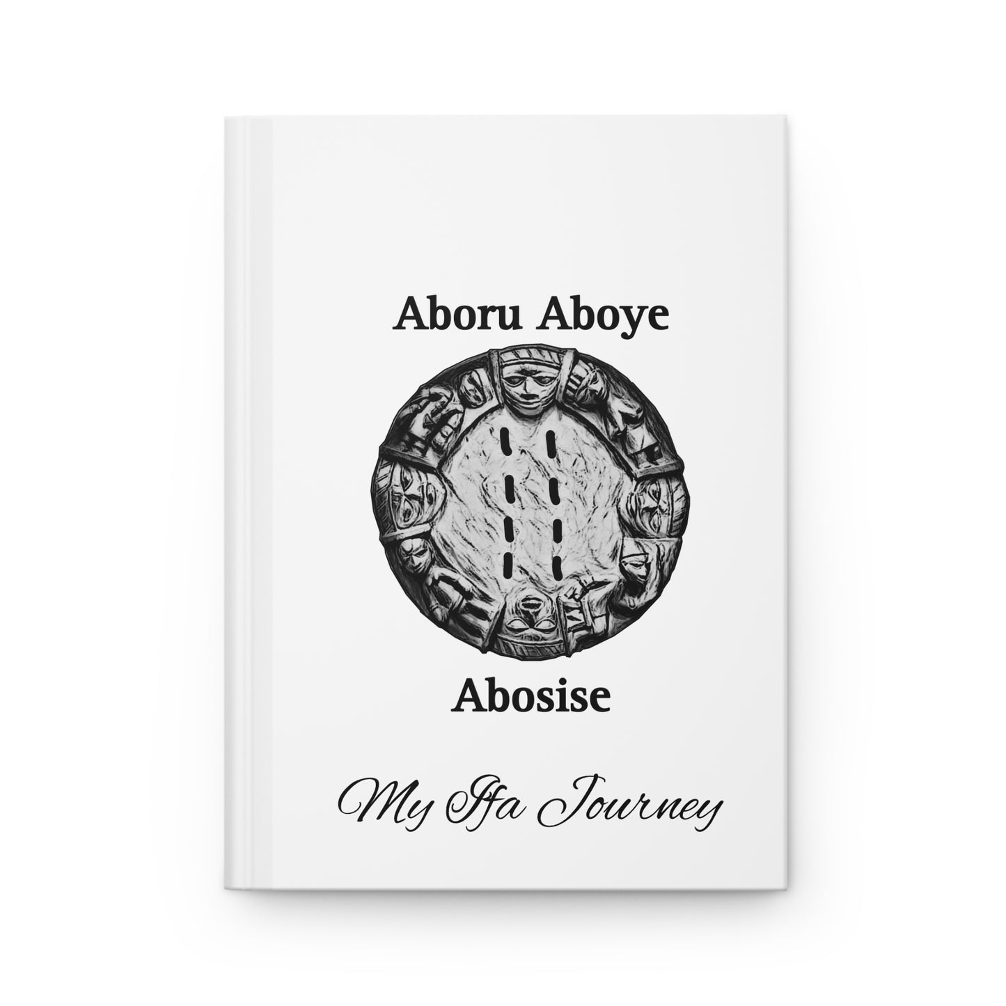 My Ifa Journey - Journal